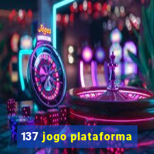 137 jogo plataforma